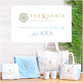 THE KAHALA HOTEL & RESORT for ANA