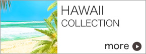 HAWAII COLLECTION