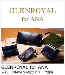 GLENROYAL for ANA