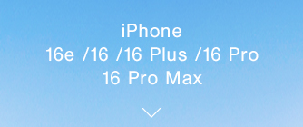 iPhone 16e /16 /16 Plus /16 Pro /16 Pro Max