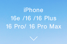 iPhone 16e /16 /16 Plus /16 Pro /16 Pro Max