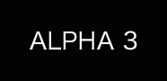 ALPHA 3