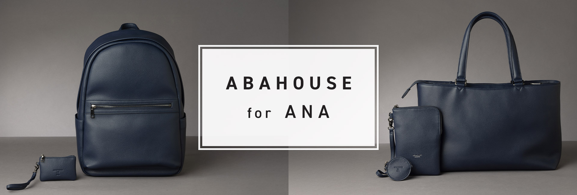 ABAHOUSE for ANA