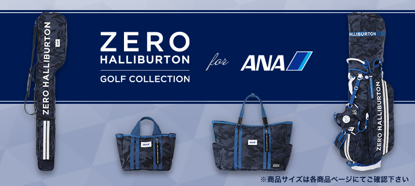 ZERO HALLIBURTON GOLF COLLECTION for ANA